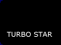 TURBO STAR